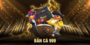 Bắn cá 999