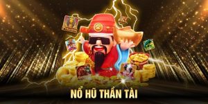 Nổ hũ Thần Tài