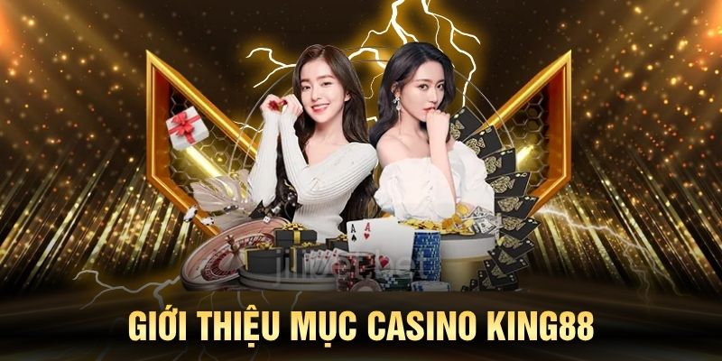 Casino KING88 chỉ trong thời gian ngắn đạt lượng thành viên khổng lồ