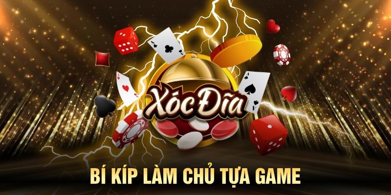 Bí kíp làm chủ tựa game