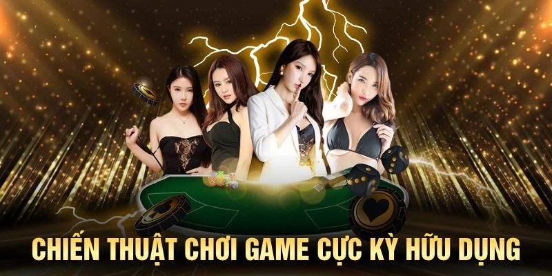 Chiến thuật chơi game cực kỳ hữu dụng