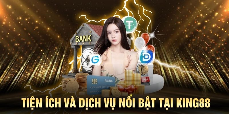 Giới thiệu KING88 với hệ thống dịch vụ đẳng cấp